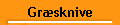 Græsknive